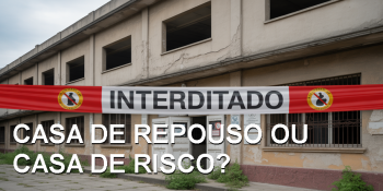 Mantida interdição de casa de repouso por risco à saúde de idosos